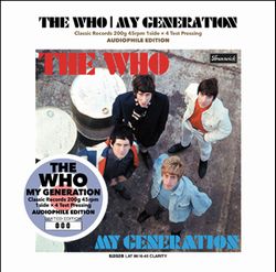 THE WHO / MY GENERATION CLASSIC RECORDS 200G 45RPM 1 CARA × 4 EDICIÓN DE PRUEBA DE PRENSADO AUDIÓFILO (1CD)