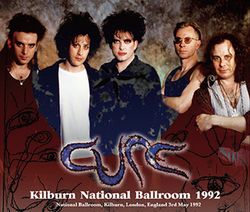 CURE / KILBURN NATIONAL BALLROOM 1992 SONIDO ESTÉREO (2 CD + 1 DVD)
