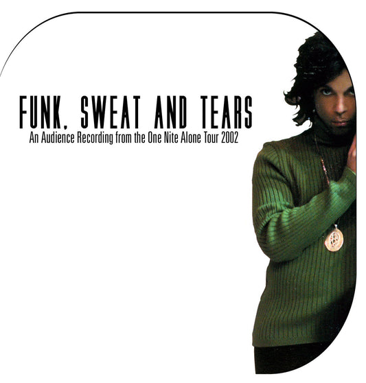 PRINCE / Funk Sweat & Tears 10-22-02 (2CDR)