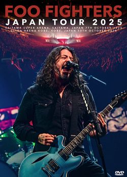 FOO FIGHTERS / JAPAN TOUR 2025 (2DVDR)