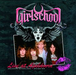 GIRLSCHOOL / LIVE AT APELDOORN SOUNDBOARD (1CDR)