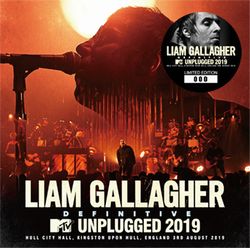 LIAM GALLAGHER / DEFINITIVE MTV UNPLUGGED 2019 (1CD+1DVD)