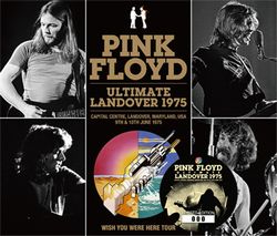 PINK FLOYD / ULTIMATE LANDOVER 1975 (4CD)