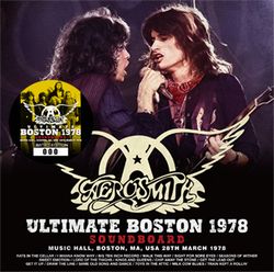 AEROSMITH / ULTIMATE BOSTON 1978 SOUNDBOARD (1CD)