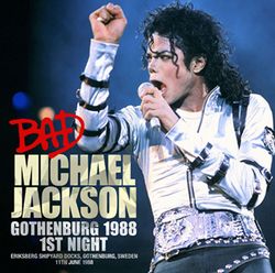 MICHAEL JACKSON / GOTHENBURG 1988 1ST NIGHT (2CDR)