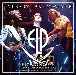 EMERSON, LAKE & PALMER / BOSTON 1978 DAN LAMPINSKI MASTER (2CDR)