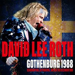 DAVID LEE ROTH / GOTHENBURG 1988 (2CDR)