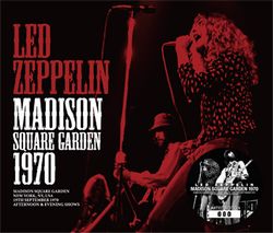 LED ZEPPELIN / MADISON SQUARE GARDEN 1970 (4CD)