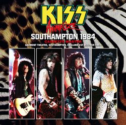 KISS / SOUTHAMPTON 1984 CASSETTE MASTER (2CDR)