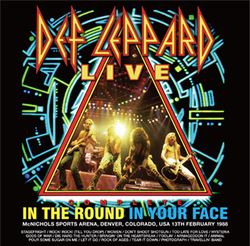 DEF LEPPARD / COMPLETE IN THE ROUND IN YOUR FACE (2CD+1DVDR)