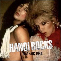 HANOI ROCKS / MAYFAIR 1984 (2CDR)