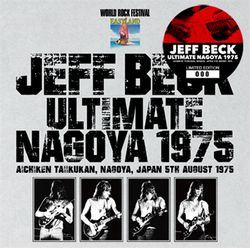 JEFF BECK / ULTIMATE NAGOYA 1975 (1CD+3CDR)