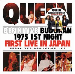 QUEEN / DEFINITIVE BUDOKAN 1975 1ST NIGHT FIRST LIVE IN JAPAN (2CD + Flyer Replica)