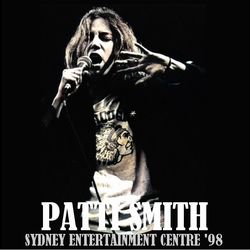 PATTI SMITH / SYDNEY ENTERTAINMENT CENTRE '98 (1CDR)