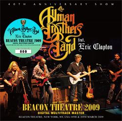 ALLMAN BROTHERS BAND feat. ERIC CLAPTON / BEACON THEATRE 2009 DIGITAL MULTITRACK MASTER (2CD)