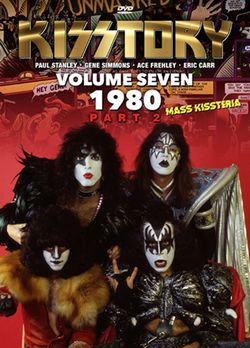 KISS / KISSTORY VOLUME SEVEN 1980 PART 2 MASS KISSTERIA (1DVDR) PRO SHOT