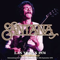 SANTANA / LAS VEGAS 1974 SOUNDBOARD (2CDR)