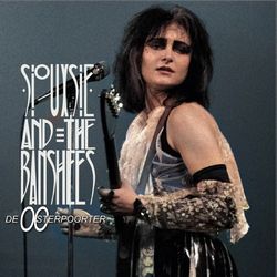 SIOUXSIE & THE BANSHEES / DE OOSTERPOORTER '82 (1CDR)