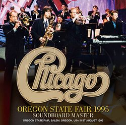 CHICAGO / OREGON STATE FAIR 1995 SOUNDBOARD MASTER (2CDR)