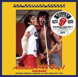 THE ROLLING STONES / ANAHEIM 1978 DAY 1 UPGRADE (2CD)