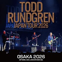 TODD RUNDGREN / OSAKA 2026 (2CDR)
