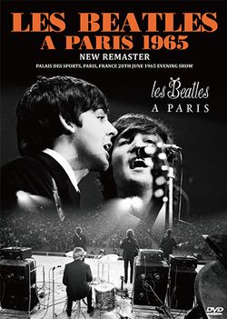 THE BEATLES / LES BEATLES A PARIS 1965 NEW REMASTER PRO-SHOT (1DVDR)