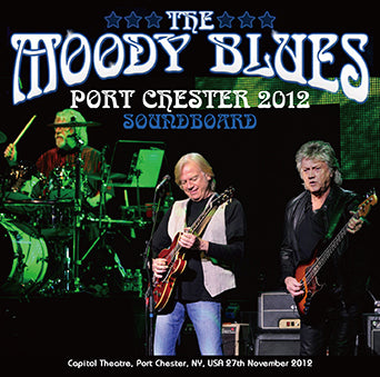 MOODY BLUES / PORT CHESTER 2012 SOUNDBOARD (2CDR)