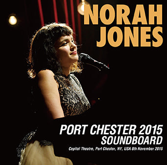 NORAH JONES / PORT CHESTER 2015 SOUNDBOARD (2CDR)