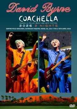 DAVID BYRNE / COACHELLA 2026 PRO SHOT (2DVDR)