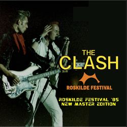 CLASH / ROSKILDE FESTIVAL '85 [NEW MASTER EDITION] (2CDR)