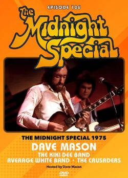 DAVE MASON / THE MIDNIGHT SPECIAL 1975 PRO SHOT (1DVDR)