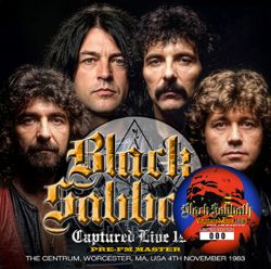 BLACK SABBATH / CAPTURED LIVE PRE-FM MASTER with New Artworks & Label Designs STEREO SOUNDBOARD (1CD+1DVDR)