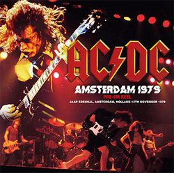 AC/DC / AMSTERDAM 1979: PRE-FM REEL STEREO SOUNDBOARD (1CDR)