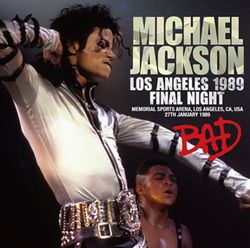MICHAEL JACKSON / LOS ANGELES 1989 FINAL NIGHT STEREO SOUNDBOARD (2CDR)