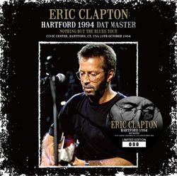 ERIC CLAPTON / HARTFORD 1994 DAT MASTER (2CD)