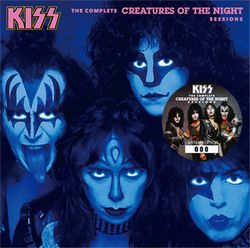KISS / THE COMPLETE CREATURES OF THE NIGHT SESSIONS (1CD)