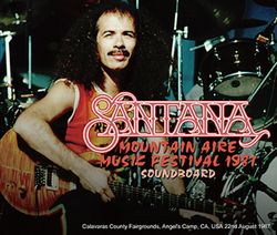 SANTANA / MOUNTAIN AIRE MUSIC FESTIVAL 1987 SOUNDBOARD (2CDR+1DVDR)