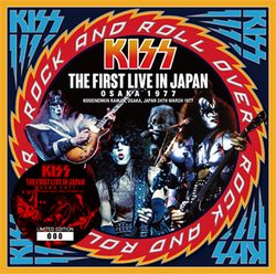 KISS / THE FIRST LIVE IN JAPAN (1CD)