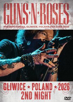 GUNS N' ROSES / GLIWICE, POLAND 2026 (2DVDR)