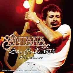 SANTANA / SAO PAULO 1973 SOUNDBOARD (2CDR)