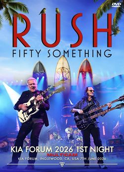 RUSH / KIA FORUM 2026 1ST NIGHT MULTICAM (2DVDR)