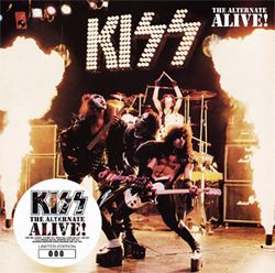 KISS / THE ALTERNATE ALIVE! (2CD)