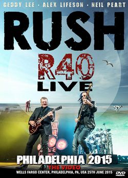 RUSH / PHILADELPHIA 2015 THE VIDEO (2DVDR)