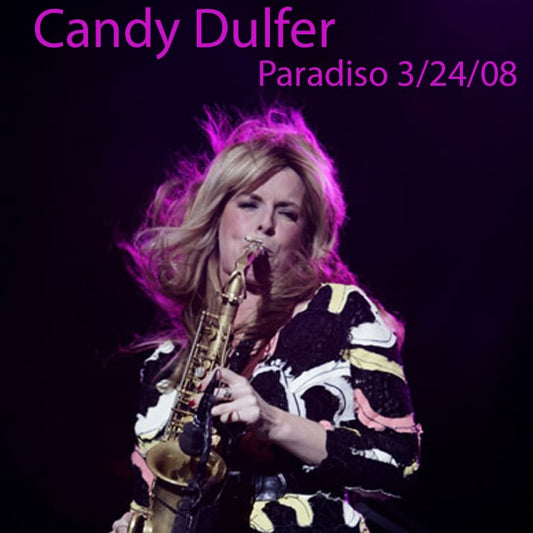 Candy Dulfer / Paradiso 2008 (2CDR)