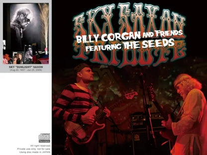 BILLY CORGAN AND FRIENDS FEATURING THE SEEDS / SKY SAXON TRIBUTE (1CDR)