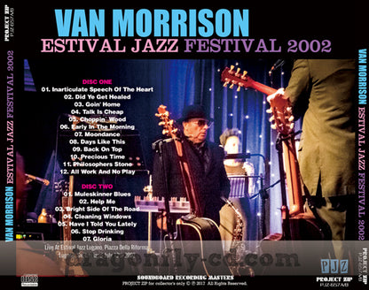 VAN MORRISON / ESTIVAL JAZZ FESTIVAL 2002 SOUNDBOARD (2CDR)