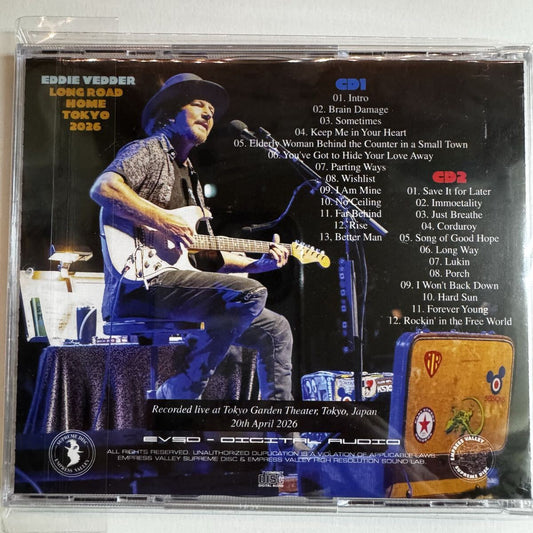 EDDIE VEDDER / LONG ROAD HOME TOKYO 2026 (2CDR) 20th April 2026 JAPAN