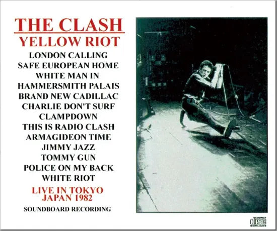 THE CLASH / YELLOW RIOT STEREO SOUNDBOARD (1CDR)