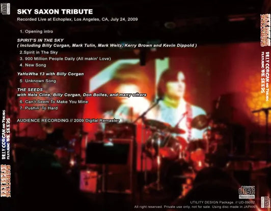 BILLY CORGAN AND FRIENDS FEATURING THE SEEDS / SKY SAXON TRIBUTE (1CDR)