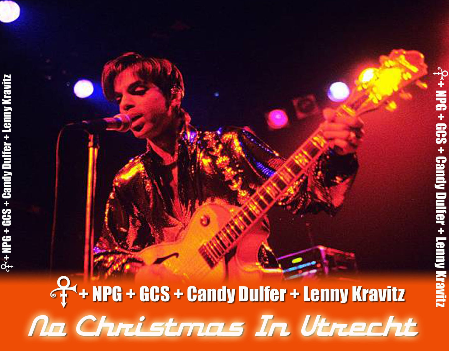 Prince, NPG, GCS, Candy Dulfer, Lenny Kravitz / No Christmas In Utrecht (5CDR+1DVDR)